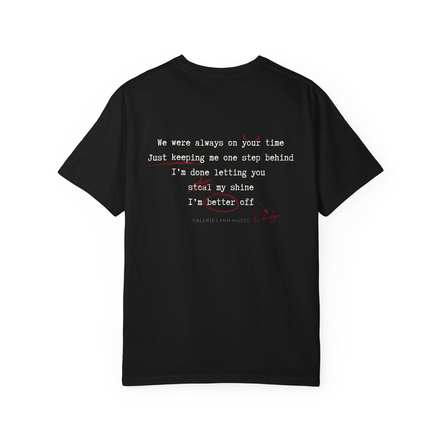 VL Better Off Tee