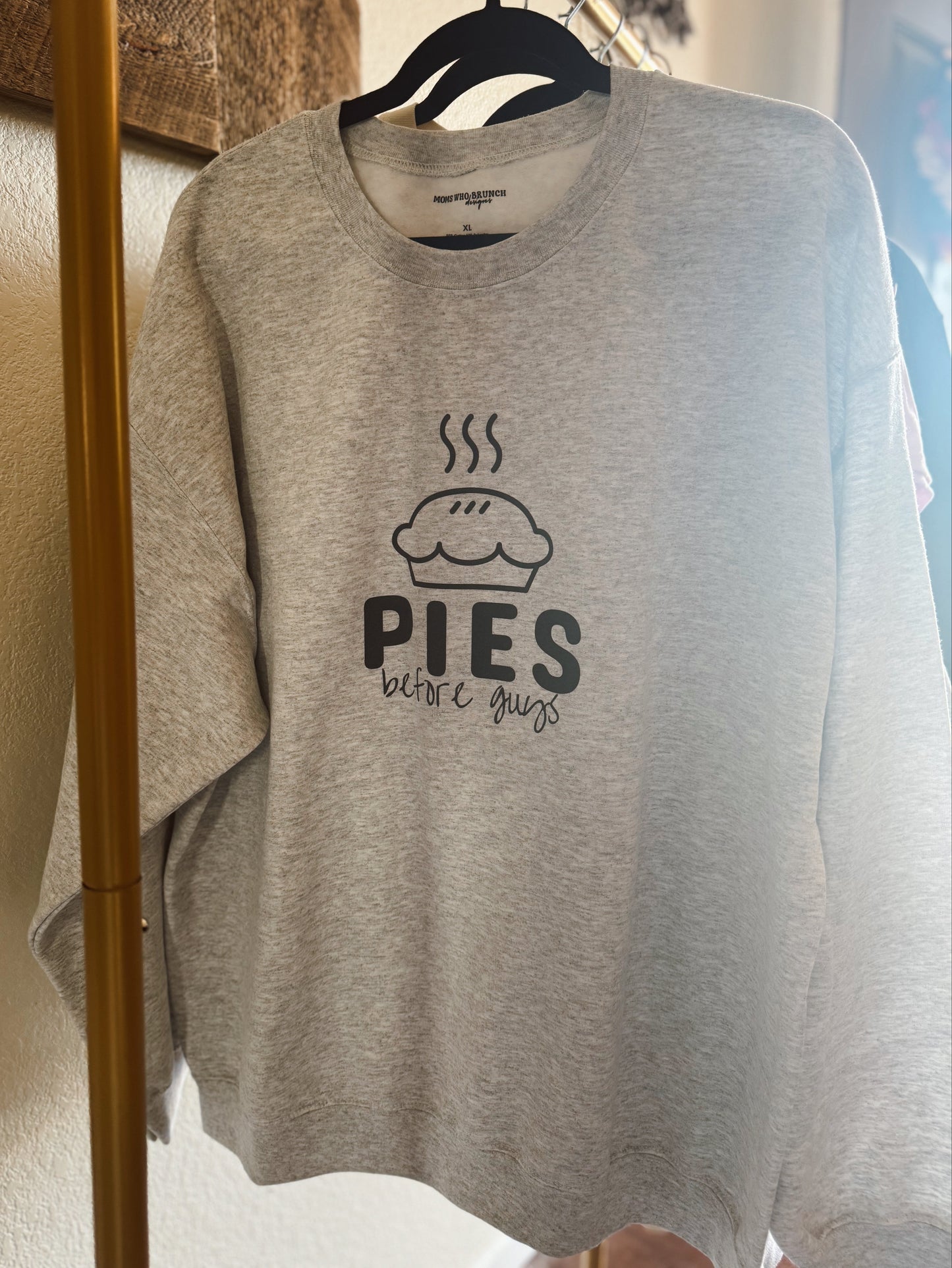Pies Before Guys Crewneck