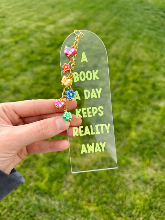 A Book a Day Keeps Reality Away Bookmark (yellow)