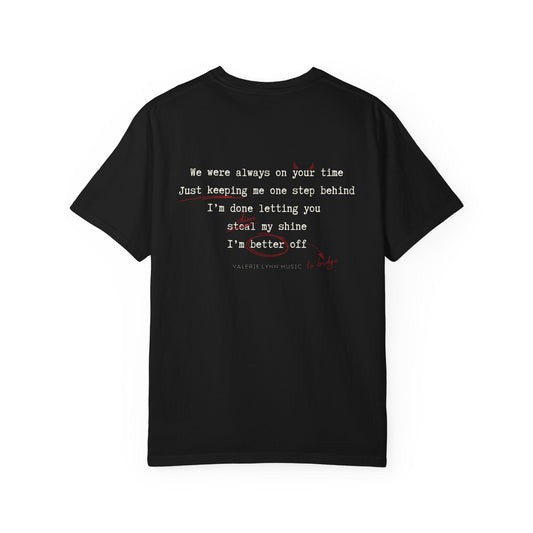 VL Better Off Tee