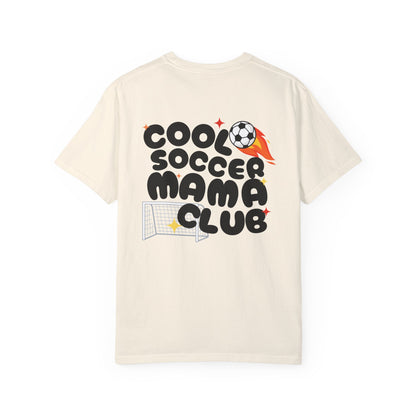 Cool Soccer Mama Club Tee