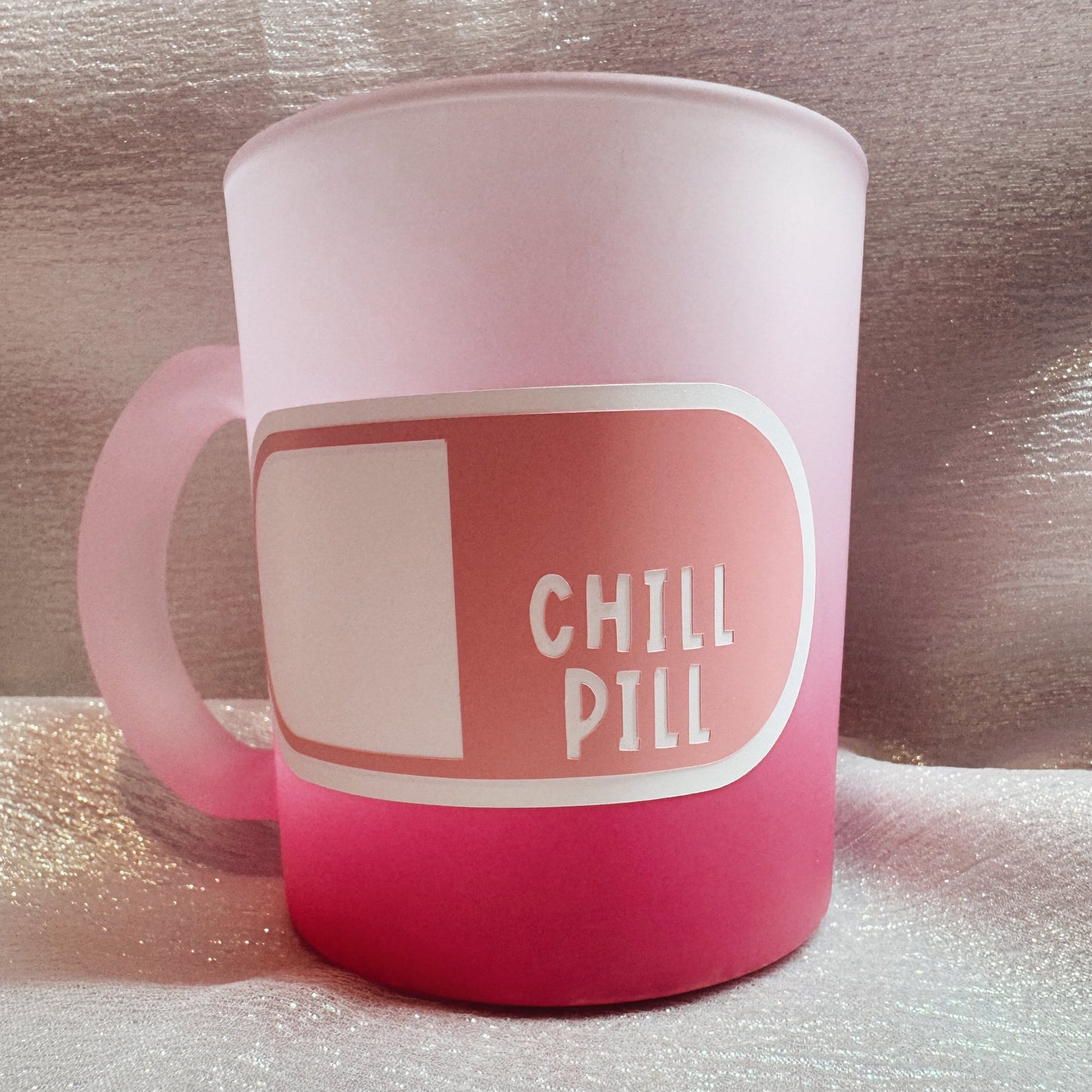 Chill Pill Pink Glass Mug